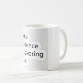 恐怖- Mugに見える誤った証実在拠 コーヒーマグカップ (正面右)