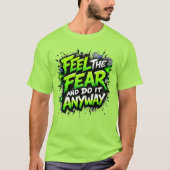 恐感じれ恐れて何とかする Tシャツ (正面)