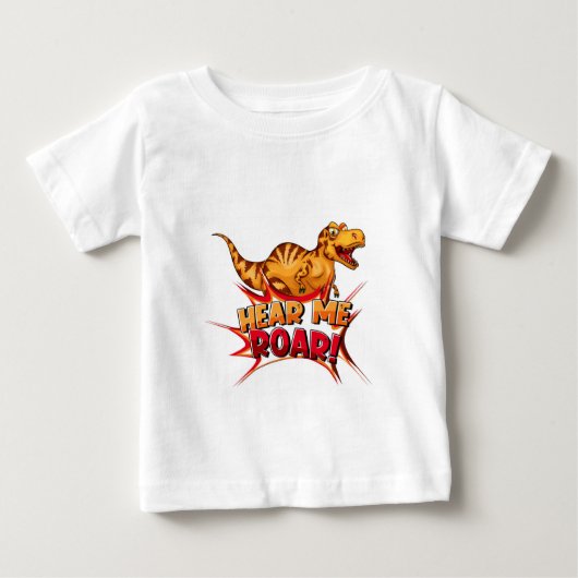 恐竜が私に叫ぶ ベビーTシャツ (正面)