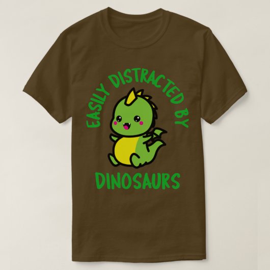 恐竜に気を取られやすい Tシャツ (デザイン正面)