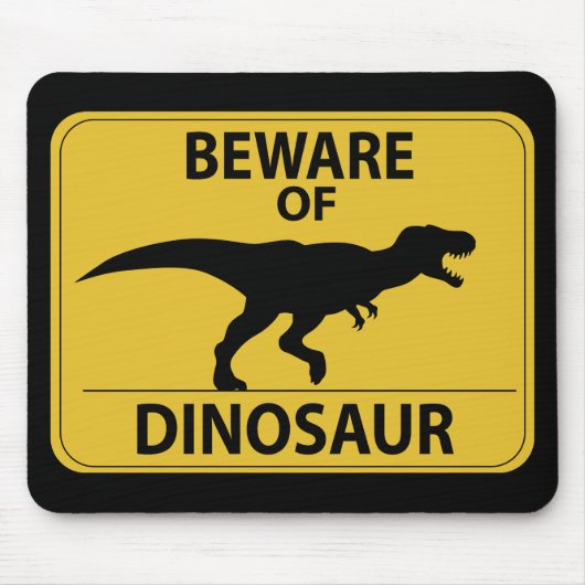 恐竜に用心 マウスパッド (正面)