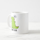 恐竜のダジャレ ディノサウルスのおもしろい駄洒落 コーヒーマグカップ (正面左)