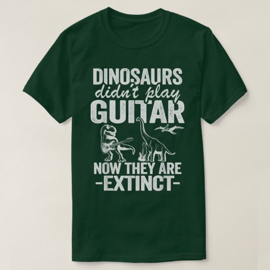 恐竜のディド遊ギター今それらはEtinct Guである Tシャツ (デザイン正面)