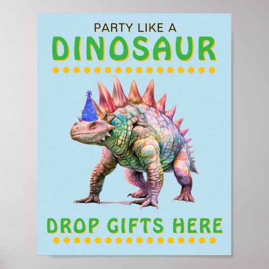 恐竜のパーティーのサイン:ギフトをここにドロップ ポスター (正面)