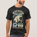 恐竜の事実 – Megatherium Giant Sloth Science A Tシャツ<br><div class="desc">恐竜の事実 – Megatherium Giant Sloth Science Anatomy Gift</div>