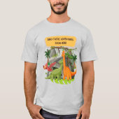 恐竜の冒険 名言 Tシャツ (正面)
