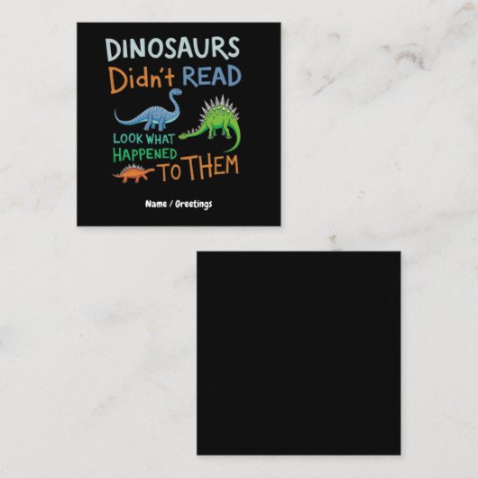 恐竜の本は読何が起こったのかを見なかった スクエア名刺 (正面/裏面)