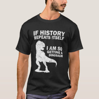恐竜の歴史のディノを手に入れている Tシャツ