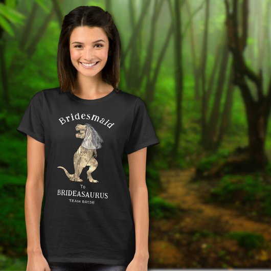 恐竜の花嫁のブライズメイド Tシャツ Brideasaurusへ