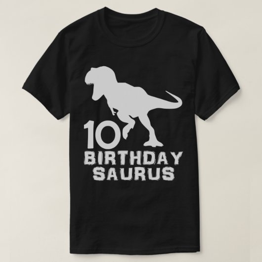 恐竜の誕生日夜10歳の誕生日 Tシャツ (デザイン正面)