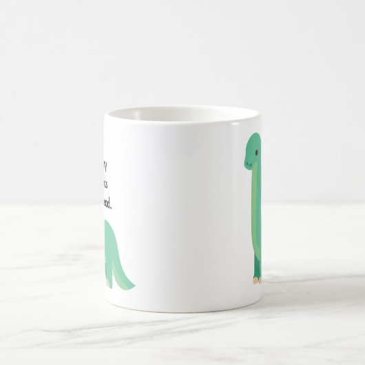 恐竜は私の友人は全員死だと言っている コーヒーマグカップ (中央)