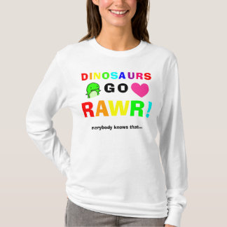 恐竜はrawr行きます! tシャツ
