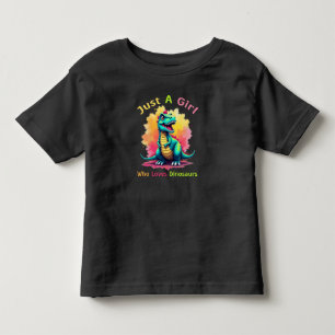 恐竜を愛しているだけの女の子 トドラーTシャツ