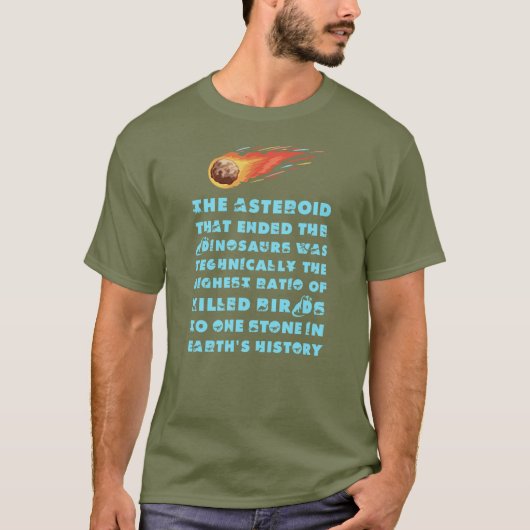 恐竜を絶滅させた小惑星 Tシャツ (正面)