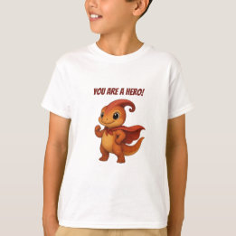 恐竜カムリ・スーパーヒーロー「You are a Hero」Tシャツ Tシャツ