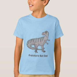 恐竜好きな少年に！「Prehistoric But Cool」恐竜Tシャツ Tシャツ