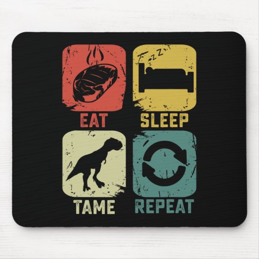 恐竜 ゲーム ギーク おもしろい Eat Sleep Tame Repeat マウスパッド (正面)