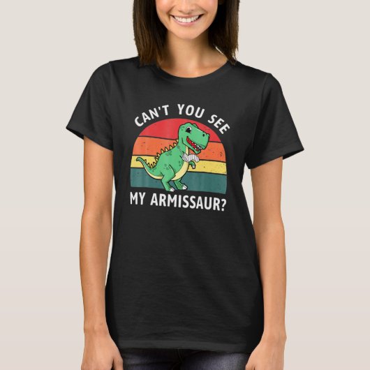 恐竜Tシャツ 私のアーミサウルスの腕が壊れてるでしょ B Tシャツ (正面)