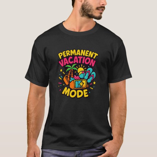 恒久的な休暇モード - 楽しいトロピカルTシャツ Tシャツ (正面)