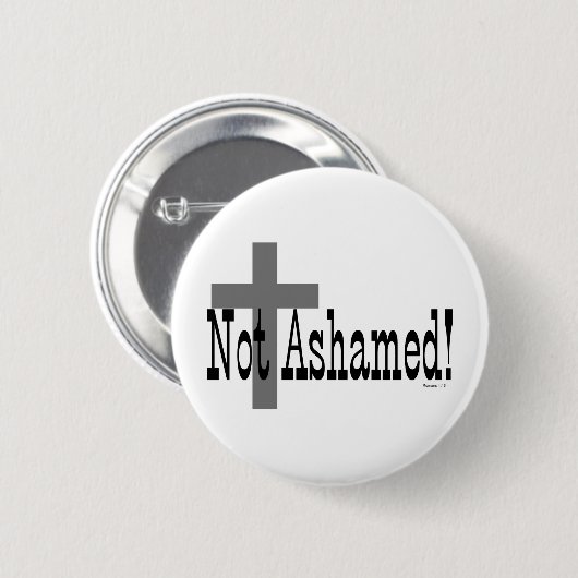 恥じなかった! ロマンの1:16 (十字と) 缶バッジ (正面&裏面)