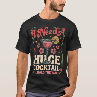 恥ずかしい面白い不適切な大きなものが欲しい Tシャツ