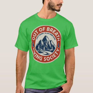 息おもしろい止め会から恋人をハイキング Tシャツ