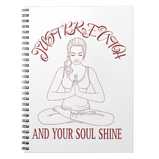 息だけで魂を輝かせるTシャツ ノートブック (正面)