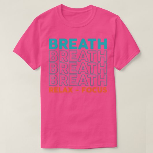 息の焦点リラックス2022 Tシャツ (デザイン正面)