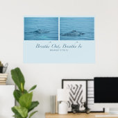 息を吸い込む、吸い込む ポスター (ホームオフィス)