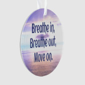 息を吸い、息を吐き、動きやる気を起こさせる続け オーナメント (正面)