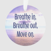 息を吸い、息を吐き、動きやる気を起こさせる続け オーナメント (正面)