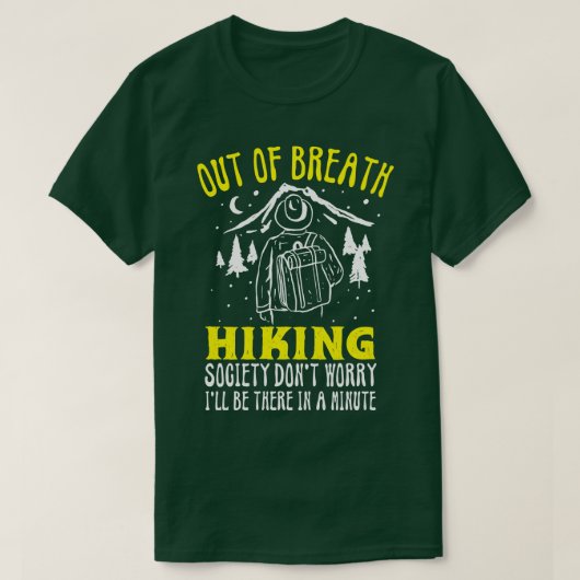 息切れハイキング社会のハイキングをおもしろい行う Tシャツ (デザイン正面)