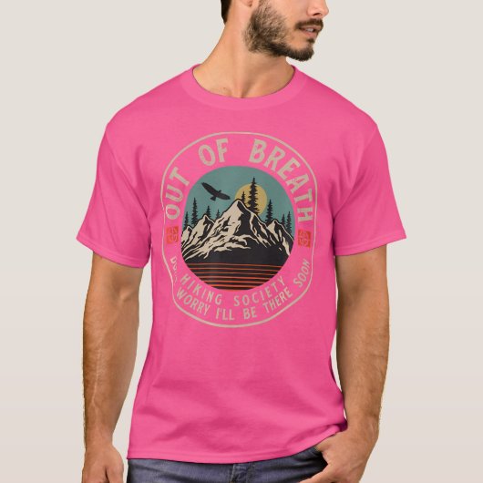 息切れハイキング社会は少しも心配しない Tシャツ (正面)