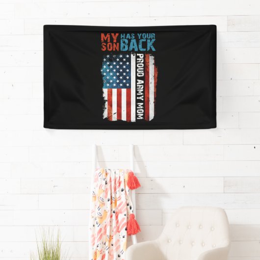 息子がお前のバックアーミーマ誇りを持ったムを持ってる 横断幕 (インサイチュ)