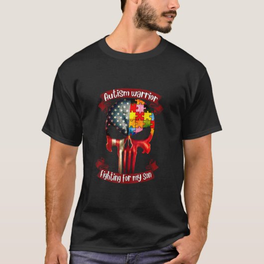 息子のために戦う自閉症の戦士スカル自閉症 Tシャツ (正面)