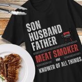 息子の夫の父の肉の喫煙者と全ての知り合い Tシャツ