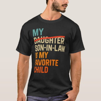 息子の嫁の旦那様は私のお気に入りの子供 おもしろいお父さん Tシャツ
