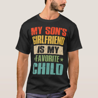 息子の彼女は私のお気に入りの子供 面白いパパ Tシャツ