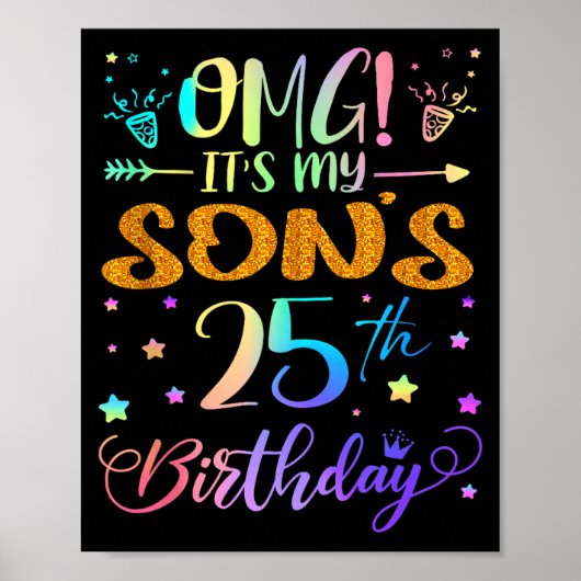 息子の25歳の誕生日おめでとう 25歳のスイートTシャツ ポスター (正面)