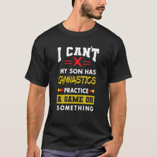息子は体操の練習を親ユーモア母パパ Tシャツ