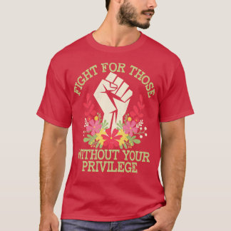 恵まれない人のために闘え 引⽤ さりげなく Tシャツ