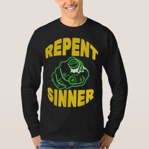悔い改める罪人 – おもしろい Christian Jesus Bible Tシャツ