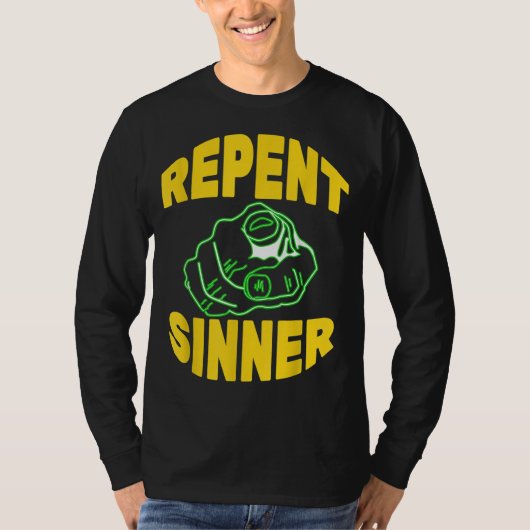 悔い改める罪人 – おもしろい Christian Jesus Bible Tシャツ (正面)