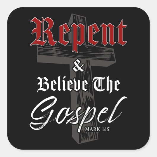 悔い改め信じと福音:キリスト教の信仰グラフ スクエアシール (正面)