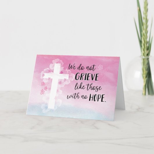 悔やみや弔慰、私たちは希望のない人々のように嘆かない カード (正面)