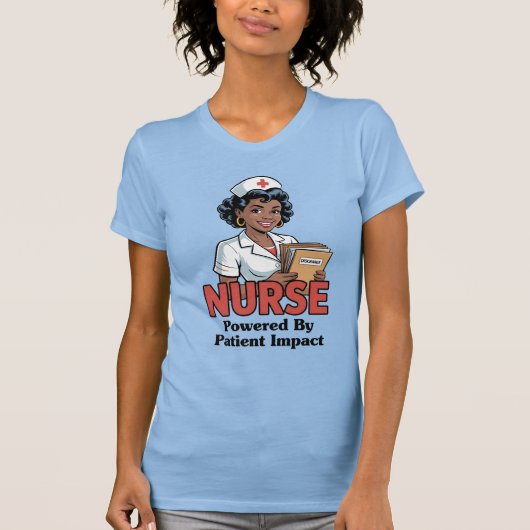 患者への影響に力を得る看護師 Tシャツ (正面)