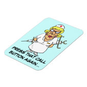 患者怒の呼び出しボタンの押し付けに疲れているナース マグネット (左側)