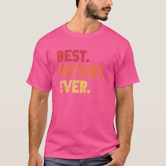 患者最高の医院外科の患者 Tシャツ (正面)