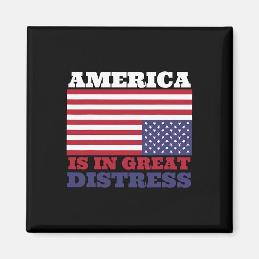 悩み素晴らしでアメリカ国旗を逆さ統一されたに マグネット (正面)