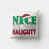 悪いおもしろいクリスマスのジョークが証明されるまで良い クッション (正面)